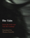 The Tain: Translated from the Irish Epic Tain Bo Cuailnge