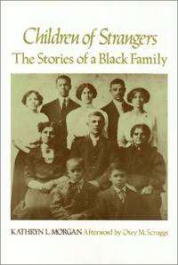 Children Of Strangers: The Stories of a Black Family