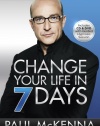 Change Your Life in 7 Days (I Can Make You)