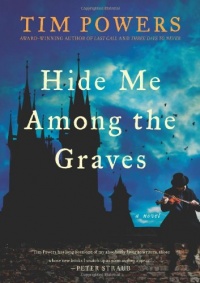 Hide Me Among the Graves: A Novel