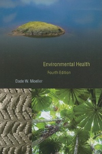 Environmental Health: Fourth Edition