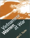 Vietnamese Women at War (PB) (Modern War Studies)