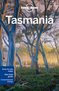 Lonely Planet Tasmania (Regional Travel Guide)