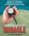 The Blood Pressure Miracle