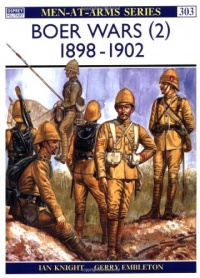 The Boer Wars (2): 1898-1902 (Men-at-Arms Series #303) (v. 2)