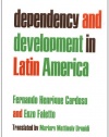 Dependency and Development in Latin America