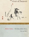 The River of Heaven: The Haiku of Basho, Buson, Issa, and Shiki