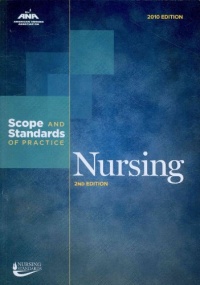 Nursing: Scope and Standards of Practice (Ana, Nursing Administration: Scope and Standards of Practice)