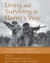 Living and Surviving in Harm's Way: A Psychological Treatment Handbook for Pre- and Post-Deployment of Military Personnel