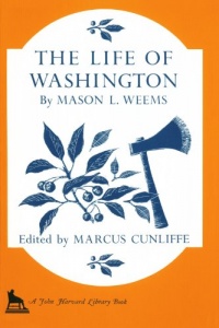 The Life of Washington (Belknap Press)