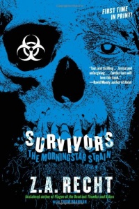 Survivors (The Morningstar Strain)