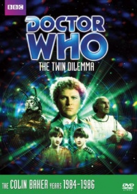 Doctor Who: The Twin Dilemma (Story 137)