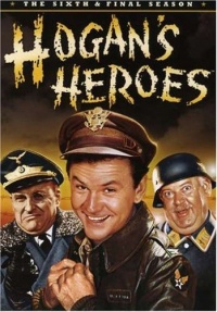 Hogan's Heroes - The Sixth & Final Season