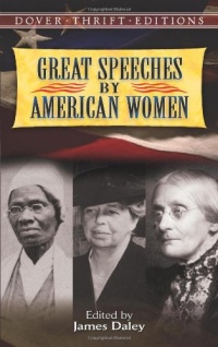 Great Speeches by American Women (Dover Thrift Editions)