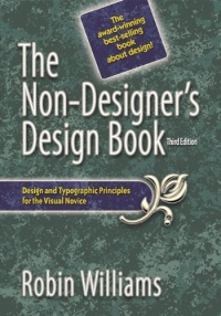 The Non-Designer's Design Book (3rd Edition)