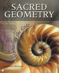 Sacred Geometry: Deciphering the Code