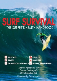 Surf Survival: The Surfer's Health Handbook