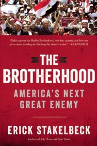 The Brotherhood: America's Next Great Enemy