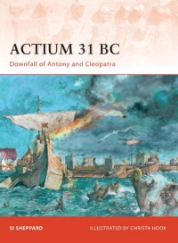 Actium 31 BC: Downfall of Antony and Cleopatra (Campaign)