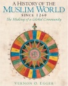 History of the Muslim World, A (since 1260)