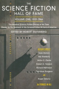 The Science Fiction Hall of Fame, Vol. 1: 1929-1964