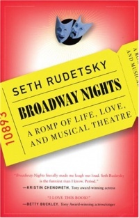 Broadway Nights: A Romp of Life, Love, and Musical Theatre