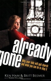 Already Gone: Why your kids will quit church and what you can do to stop it