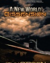 A New World: Dissension