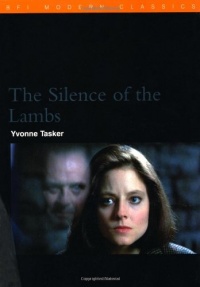 The Silence of the Lambs (BFI Modern Classics)