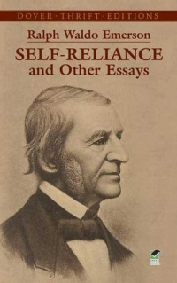 Self-Reliance and Other Essays (Dover Thrift Editions)