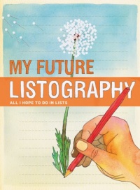 My Future Listography: All I Hope to Do in Lists