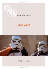 Star Wars (Bfi Modern Classics)