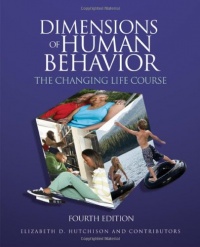 Dimensions of Human Behavior: The Changing Life Course