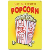 Hot Buttered Popcorn Metal Sign