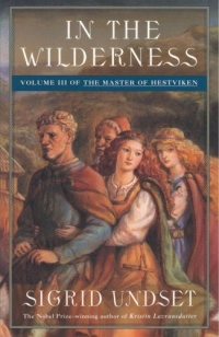 In the Wilderness: The Master of Hestviken, Vol. 3