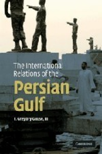 The International Relations of the Persian Gulf