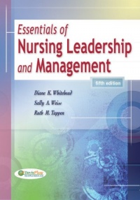 Essentials of Nursing Leadership and Management