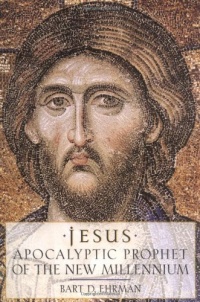 Jesus: Apocalyptic Prophet of the New Millennium