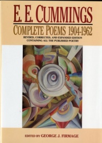 E. E. Cummings: Complete Poems, 1904-1962 (Revised, Corrected, and Expanded Edition)