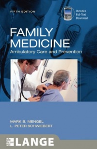 Family Medicine: Ambulatory Care and Prevention, Fifth Edition (LANGE Clinical Medicine)