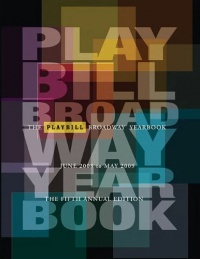 Playbill Broadway Yearbook June 2008 to May 2009