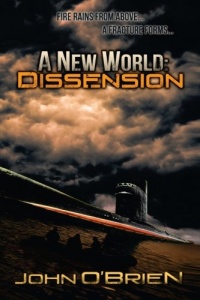 A New World: Dissension