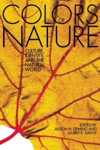 The Colors of Nature: Culture, Identity, and the Natural World