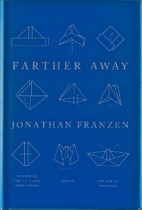 Farther Away: Essays