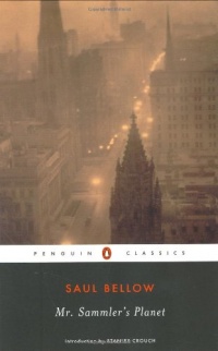 Mr. Sammler's Planet (Penguin Classics)