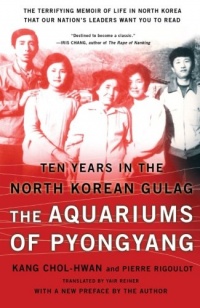 The Aquariums of Pyongyang: Ten Years in the North Korean Gulag