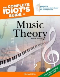 The Complete Idiot's Guide to Music Theory, 2nd Edition