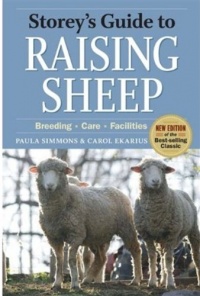 Storey's Guide to Raising Sheep, 4th Edition: Breeding, Care, Facilities