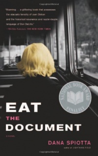 Eat the Document: A Novel