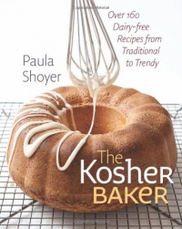 The Kosher Baker: Over 160 Dairy-free Recipes from Traditional to Trendy (HBI Series on Jewish Women)